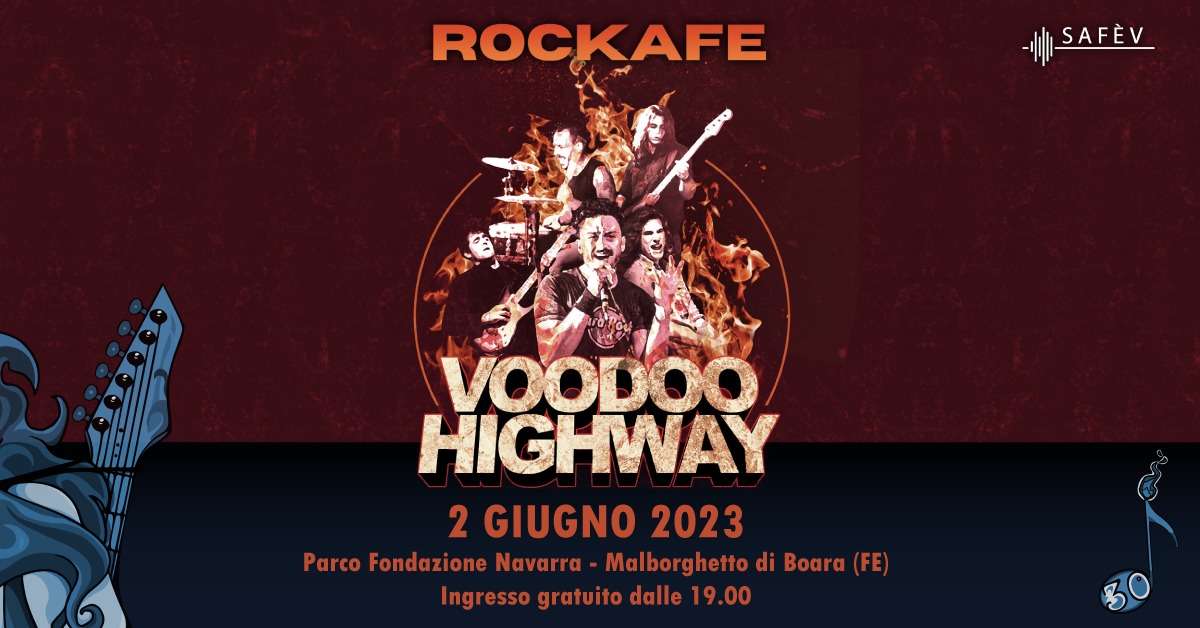 VOODOO HIGHWAY a ROCKaFE 2023